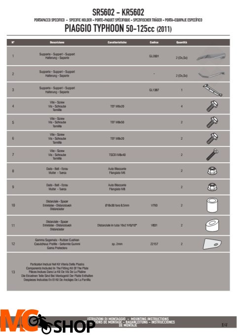 GIVI SR5602 STELAŻ KUFRA CENTRALNEGO PIAGGIO Typhoon 50-125 (11 > 15)